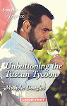 Unbuttoning the Tuscan Tycoon par Douglas