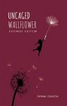 Uncaged Wallflower par 