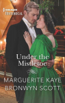 Under the Mistletoe par Kaye