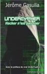 Undercypher, hacker n'est pas tuer par Gasulla