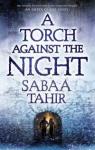 Une braise sous la cendre, tome 2 : Une flamme dans la nuit par Tahir