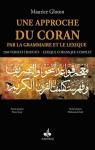Une approche du Coran par la grammaire et le lexique par Gloton