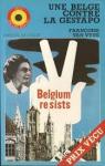 Une belge contre la Gestapo par Vyve