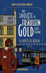 Une enquête de Fräulein Gold, sage-femme, tome 1 : La noyée de Berlin par 