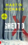 Une enqute de Lessard, tome 5 : Ghetto X par Michaud