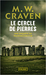 Une enquête de Washington Poe : Le Cercle de pierres par Craven