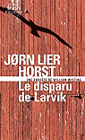 Une enquête de William Wisting, tome 4 : Le disparu de Larvik par Horst