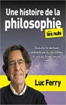 Une histoire de la philosophie pour les Nuls par Ferry