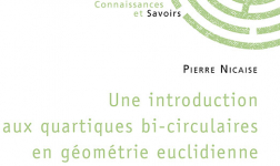 Une introduction aux quartiques bi-circulaires en géométrie euclidienne par Nicaise