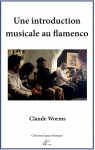 Une introduction musicale au flamenco par Worms