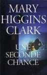 Une seconde chance par Higgins Clark