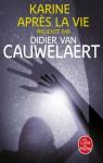 Une vie après la mort par Van Cauwelaert