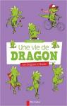 Une vie de dragon, Tome 2 : Les dragons  l'cole par Olech