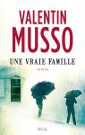 Une vraie famille par Musso