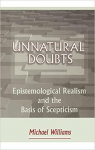 Unnatural Doubts: Epistemological Realism and the Basis of Scepticism par Williams (III)