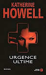 Urgence ultime par Howell