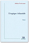 Utopique Atlantide par Neetesonne