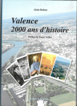 Valence 2000 ans d'histoire par 