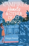Vampires, Hearts and Other Dead Things par Fuston