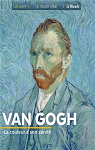 Van Gogh : La couleur a son znith par Bayle