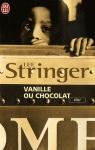 Vanille ou chocolat par Stringer