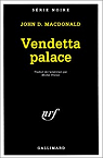 Vendetta palace par MacDonald