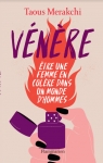 Vénère : Être une femme en colère dans un monde d'hommes par Merakchi