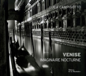Venise imaginaire nocturne par Campigotto