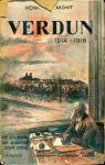 Verdun 1914-1916 (Journal de guerre d'un civil) - Tome II par Frmont