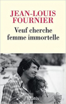 Veuf cherche femme immortelle par Fournier