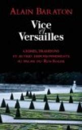 Vice et Versailles par Baraton