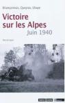 Juin 1940, la Guerre des Alpes par Le Moal