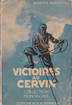 Victoires au Cervin par Mazzotti