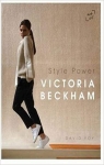 Victoria Beckham: Style Power par Foy