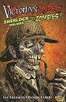 Victorian Undead - Scherlock Holmes contre les zombies par Edginton