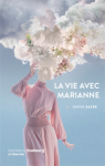 La vie avec Marianne par Faye