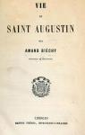 Vie de Saint Augustin par Bichy
