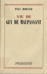 Vie de Guy de Maupassant par Morand
