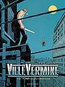 VilleVermine, tome 1 : L'homme aux babioles par Lambert