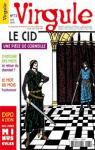 Virgule, n°73 : Le Cid, de Pierre Corneille par Virgule