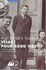 Visas pour 6000 vies par Sugihara
