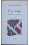 Viva Goya par Draillard