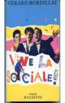 Vive la Sociale ! par Mordillat