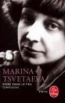 Vivre dans le feu : Confessions par Tsvetaieva