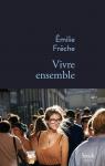 [Frèche, Emilie] Vivre Ensemble Cvt_Vivre-ensemble_4927