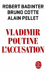 Vladimir Poutine, l'accusation par Badinter