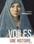 Voiles, une histoire, du Moyen Age au XXe sicle par Pellegrin