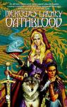 Vows and Honor, tome 3 : Oathblood par Lackey