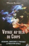 Voyage au-del du corps par Buhman