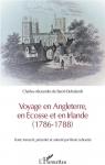 Voyage en Angleterre, en Ecosse et en Irlande (1786-1788) par Leboutte